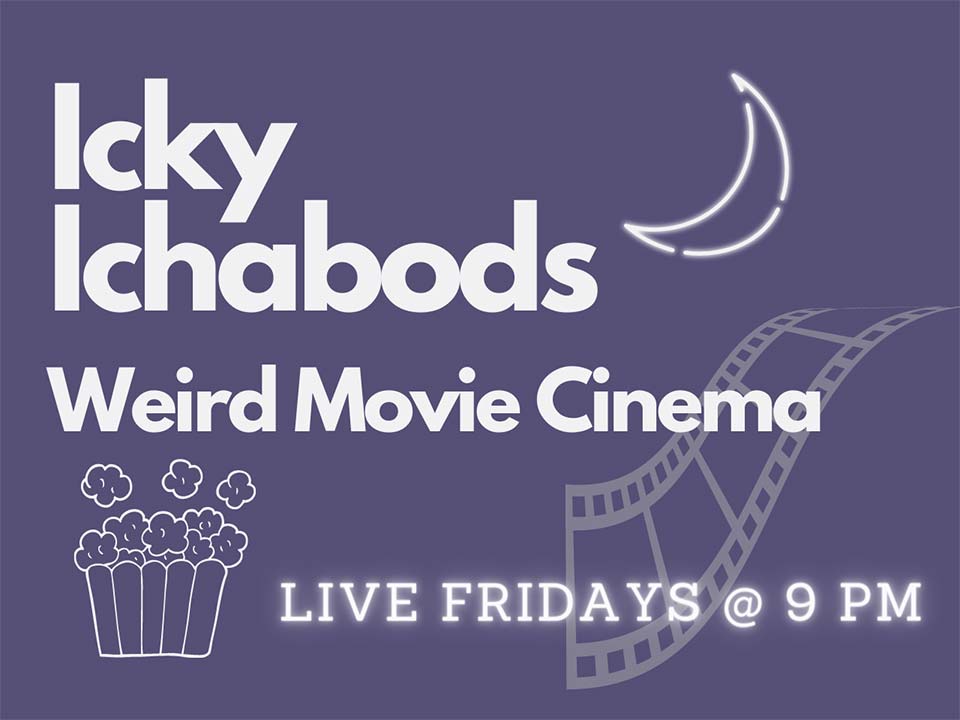 Icky Ichabods Weird Cinema cover art